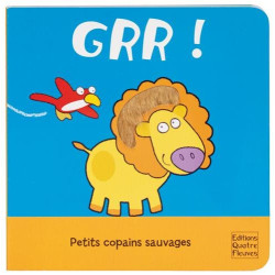 Grr ! : Petits copains sauvages