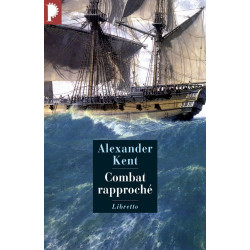 Combat rapproché : Une aventure de Richard Bolitho