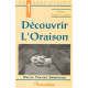 Découvrir l'Oraison