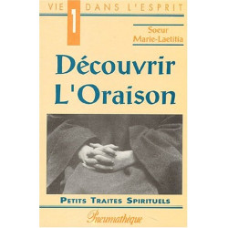 Découvrir l'Oraison