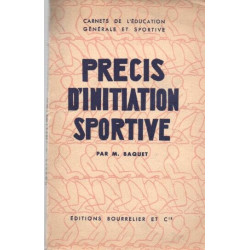 Précis d'initiation sportive à l'usage de l'enseignement primaire...