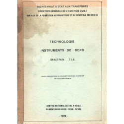 Technologie INSTRUMENTS DE BORD SFACT/M.N T.I.B. Cours...