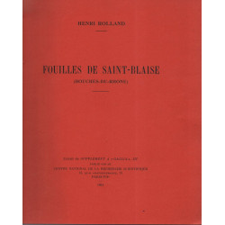 Fouilles de Saint-Blaise (Bouches-du-Rhône )