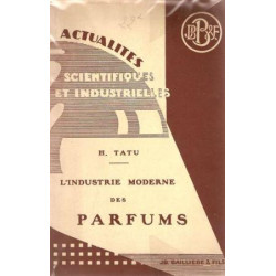L'Industrie moderne des parfums