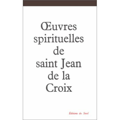 Oeuvres spirituelles de Saint-Jean