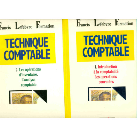 Technique comptable Tomes 1 et 2. 1.Introduction à la comptabilité...