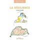 La Résilience l'art de rebondir