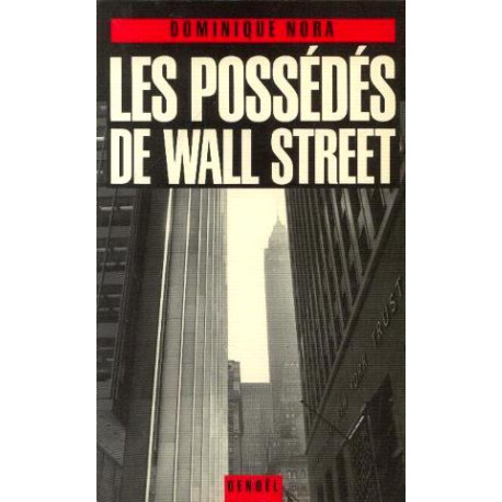 Les possedes de wall street