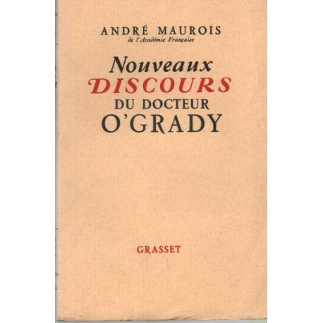Nouveaux discours du Docteur O'Grady