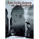 Les Trois Dames de la Kasbah