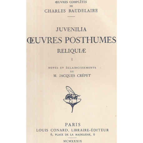 Juvenilia.Oeuvres posthumes Reliquae.I