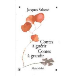 Contes A Guerir Contes A Grandir