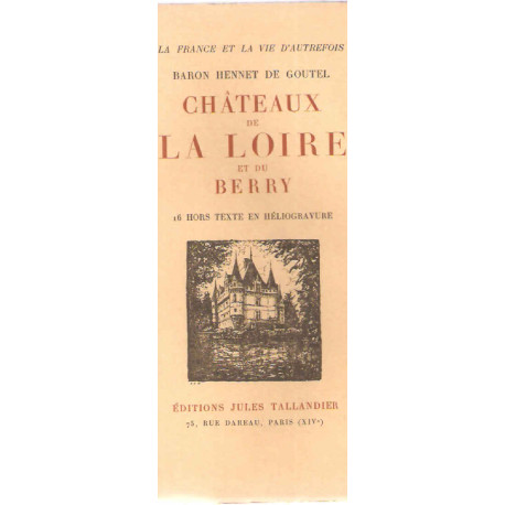 Chateaux de la loire et du berry
