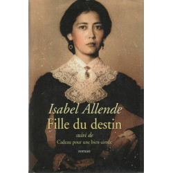 Fille du destin suivi de Cadeau pour une bien aimée