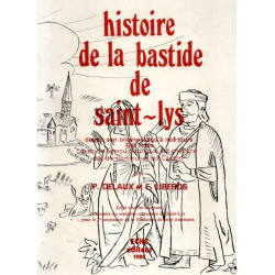 Histoire de la bastide de Saint-Lys depuis son origine jusqu'à nos...
