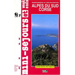 Randonnées et découvertes. Alpes Sud Corse