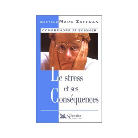 Le stress et ses consequences