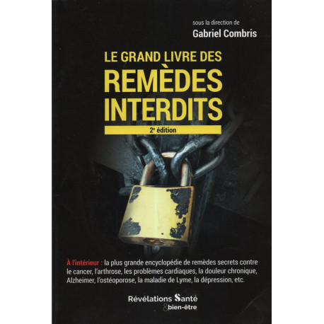 le grand livre des rémedes interdits